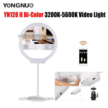 Светодиодная лампа для Фотосъемки YONGNUO YN128 II с кольцевым освещением для Селфи, Двухцветная Лампа с регулируемой яркостью 3200 K-5500 K для прямой трансляции Видео для Nikon Canon DSLR